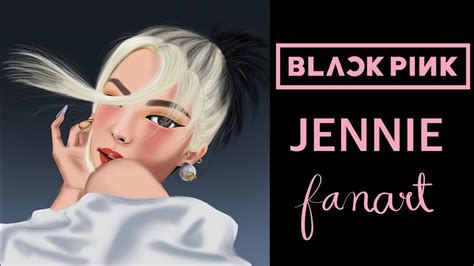 Blackpink Jennie How You Like That Fanart Procreate Youtube