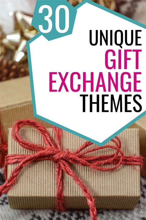 30 Fun Gift Exchange Themes Gifting Game Ideas Gift Exchange Themes