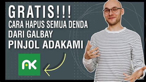 Cara Menghapus Semua Denda Bunga Gagal Bayar Di Pinjol Adakami