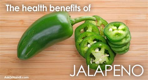 The Health Benefits of Jalapeños | Ask Dr Nandi