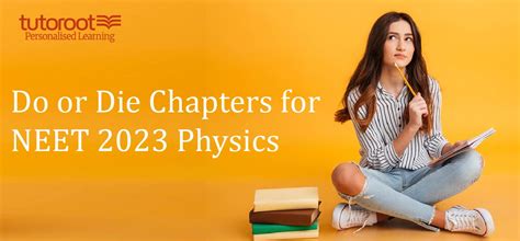 Do Or Die Chapters For Neet 2024 Physics Tutoroot