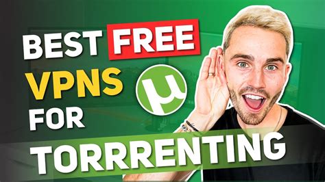 Best Free Vpn For Torrenting And P P Updated Youtube