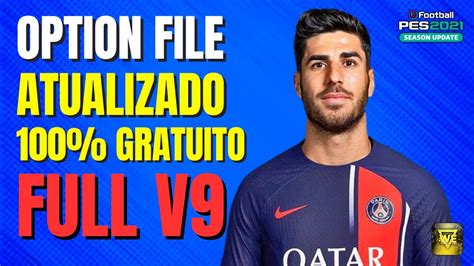 SUPER OPTION FILE PES 2021 PC FULL V9 100 ATUALIZADO NOVAS