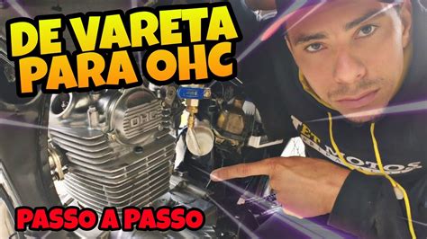 Como Transformar Motor Vareta Em Ohc Titan E Fan At Parte