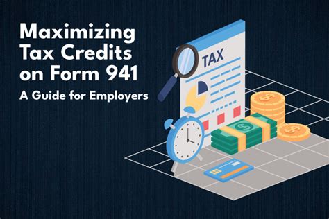 Maximizing Tax Credits On Form 941 A Guide For Employers Tax1099 Blog