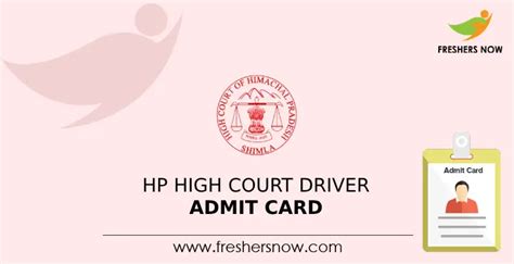 Hp High Court Driver Admit Card 2023 Out Check Exam Date