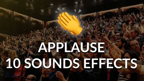 Applause Sound Effect Top 10 Sound Effect YouTube