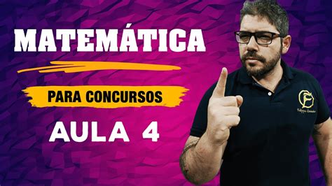 Matem Tica Para Concursos Aula Dicas Aulas Concursos