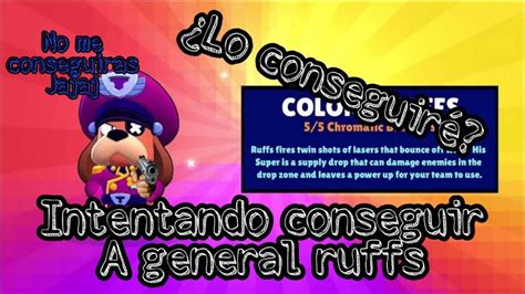 😱🐶apertura De Cajas Para Conseguir A Ruffs 💔nixxyt Brawl Stars Youtube