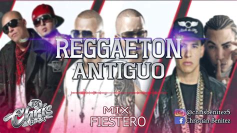 Reggaeton Viejo Grandes Exitos Reggaeton Enganchados MIX FIESTERO