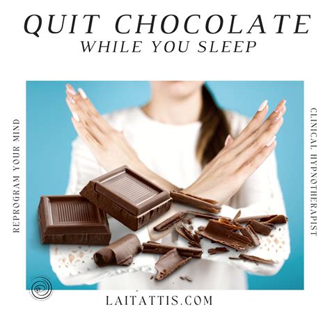 Quit Chocolate While You Sleep Lai Tattis Life Coach Hypnotherapist