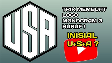 Logo Monogram Huruf Tutorial Membuat Logo Monogram Huruf King