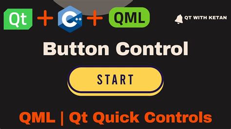 Qt Qml Tutorial Button Control Qt Qml Application Youtube