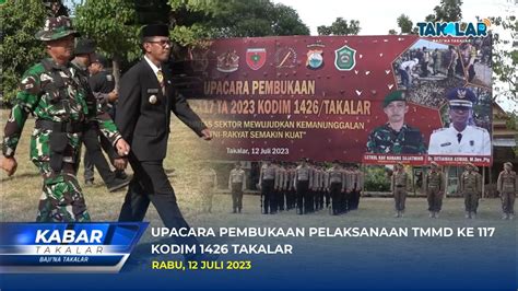 Upacara Pembukaan Tni Manunggal Membangun Desa Tmmd Ke Kodim