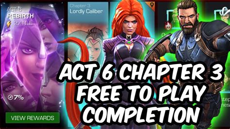 Act 6 Chapter 3 Free To Play Completion 2023 Marvel Contest Of Champions Youtube