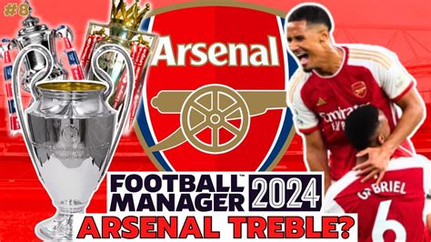 Is Fm24 Too Easy Arsenal Fm24 Beta Save 8 Football Manager 2024