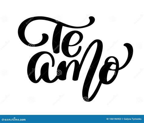 Te Amo Love You Spanish Text Calligraphy Vector Lettering For Valentine