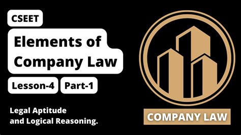 Elements Of Company Law Chapter 4 Legal Aptitude CS EXAMSQUAD