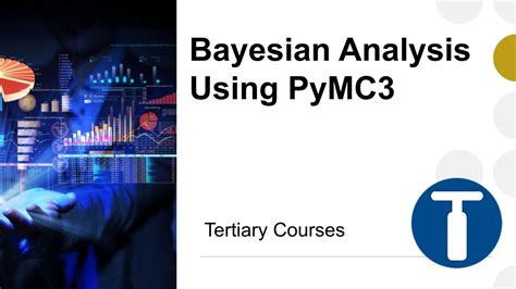 Bayesian Analysis Using Pymc3 Youtube