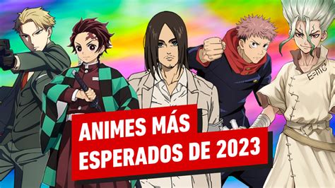 Los Animes M S Esperados De