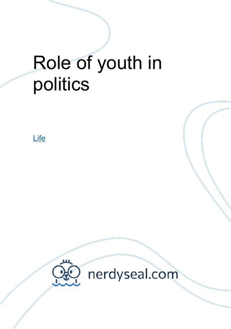 Role Of Youth In Politics 314 Words Nerdyseal