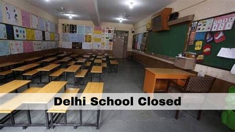 Delhi Govt Schools To Remain Close From January 1 To 14 Remedial