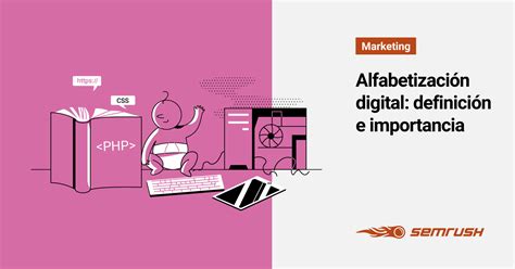 Alfabetización digital definición importancia y claves