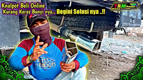 CARA MENGATASI KNALPOT SUOS JETBUS KURANG KERAS YouTube