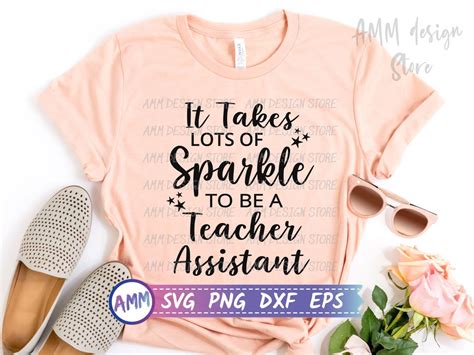 Teacher Assistant Svg It Takes Lots Of Sparkle To Be A Teacher