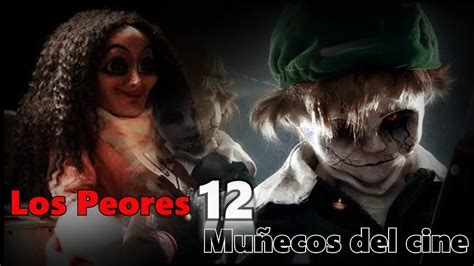 Top 12 Peores muñecos asesinos del cine de terror YouTube