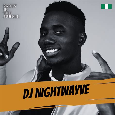 Party In The Jungle DJ Nightwayve May 2022 DJ Mix Album By DJ