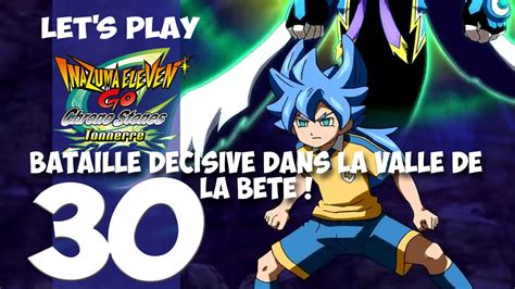 Let S Play Inazuma Eleven Go Chrono Stones Brasier Et Tonnerre