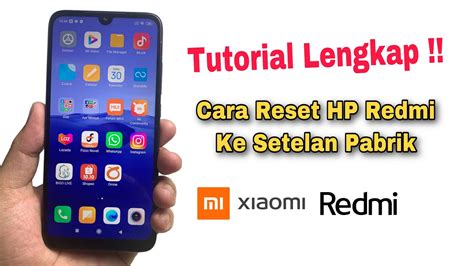 Cara Reset Hp Redmi Ke Setelan Pabrik Youtube