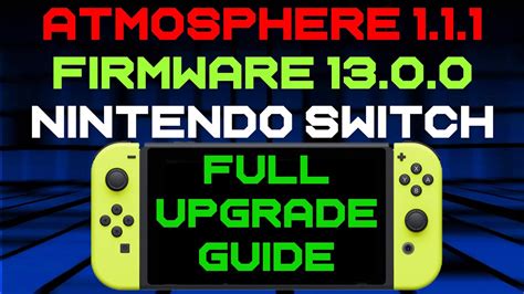 How To Update Atmosphere Cfw To 111 And Emummc System Fw To 130