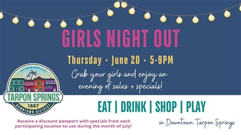 Girls Night Out In Downtown Tarpon Springs Tarpon Springs Downtown