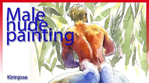 Male Nude Painting With Water Colour Youtube