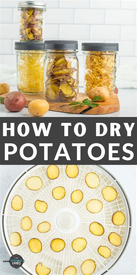 Dehydrating Potatoes Sustainable Cooks