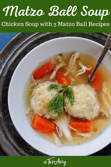 Matzo Ball Soup Chicken Soup With 3 Matzo Ball Recipes