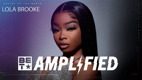 Lola Brooke Talks How Brooklyn Inspired Her Name In Her Bet Amplified Q