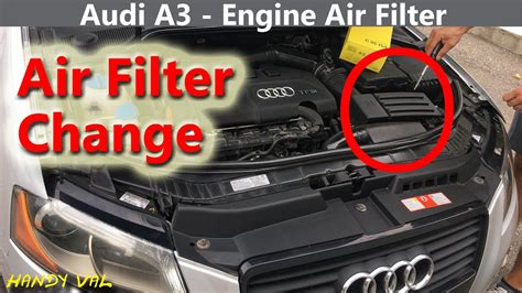 How To Change An Audi A3 Engine Air Filter For Better Engine