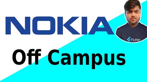 Nokia Off Campus Drive Lakhs Annum Youtube