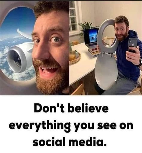 Don T Believe Everything You See On Social Media Americas Best Pics