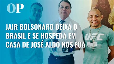 Jair Bolsonaro Deixa O Brasil E Se Hospeda Em Casa De José Aldo Nos Eua