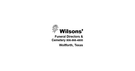 Wilsons' Funeral Directors & Cemetery Obituaries & Services In Wolfforth, Tx