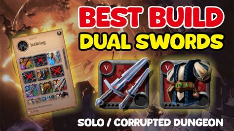 Best Build Corrupted Dungeon Dual Swords Albion Online Indonesia