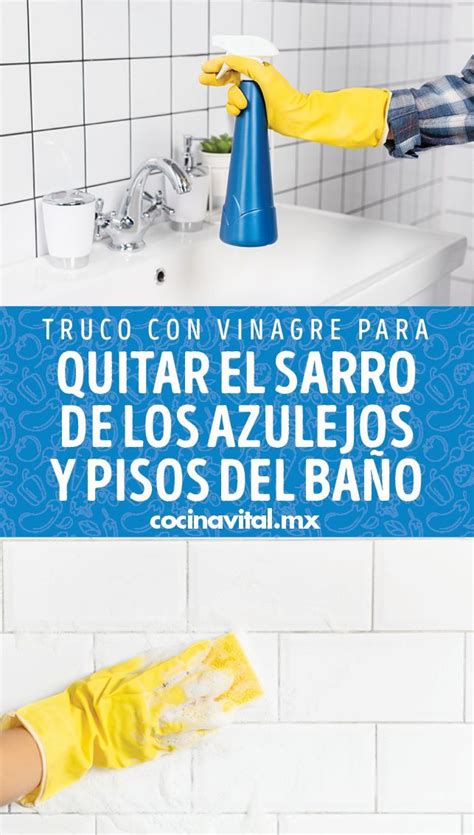 Truco con vinagre para quitar el sarro de los azulejos y pisos del baño