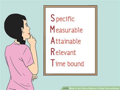 3 Ways To Act More Mature In Daily Surroundings WikiHow