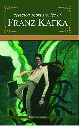 Selected Short Stories of Kafka by Franz Kafka | Goodreads