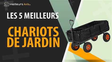 Meilleur Chariot De Jardin Avis Guide D Achat Comparatif