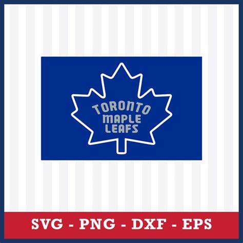 Toronto Maple Leafs Logo Svg Toronto Maple Leafs Svg Nhl S Inspire